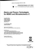 Device and process technologies for MEMS and microelectronics II