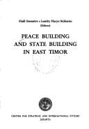 Peace building and state building in East Timor