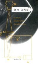 Über Schall: Ernst Machs und Peter Salchers Geschossfotografien (Wissenschaftsgeschichte) (German Edition)