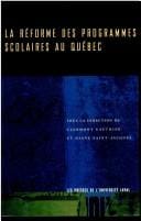 La réforme des programmes scolaires au Québec