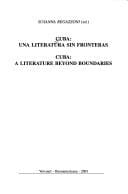 Cuba, una literatura sin fronteras =