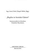 Rupfen in fremden G arten: Intertextualit at im Schreiben Friederike Mayr ockers/Inge Arteel