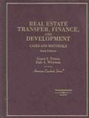 Cases and materials on real estate transfer, finance, and development