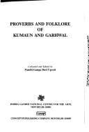 Proverbs and folklore of Kumaun and Garhwal