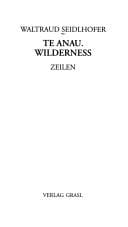 Te anau. Wilderness: Zeilen