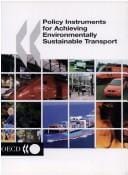 Policy instruments for achieving environmentally sustainable transport