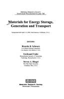 Materials for energy storage, generation and transport
