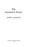The asymmetric society
