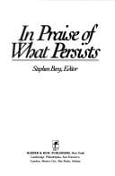 In praise of what persists