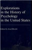 Explorations in the History of Psychology in the United States