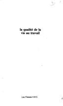 La qualité de la vie au travail