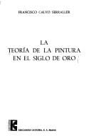 La Teoría de la pintura en el Siglo de Oro