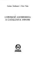 L' oposició antifeixista a Catalunya 1939-1950