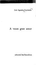 A veces gran amor