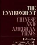 The Environment, Chinese and American views