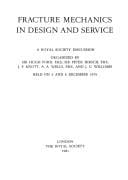 Fracture mechanics in design and service