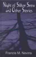 Night of Silken Snow and Other Stories (Five Star First Edition Mystery Series)