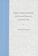 Pagans, Tartars, Moslems, and Jews in Chaucer's Canterbury tales