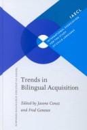 Trends in bilingual acquisition