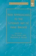New approaches to the literary art of Anne Brontë