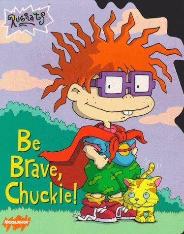 Be brave, Chuckie! / by Kitty Richards ; illustrated by Barry Goldberg