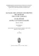 Katalog der antiken Inschriften des Museums von Iznik (Nikaia) = Iznik Müzesi antik yazitlar kataloǧu (deutsch-türkisch)