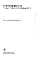 The Beginnings of communist rule in Poland