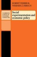 Social experimentation and economic policy