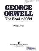 George Orwell, the road to 1984