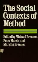 The Social contexts of method