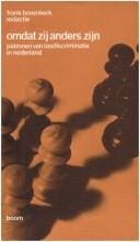 Omdat zij anders zijn