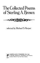 The Collected poems of Sterling A. Brown