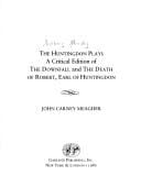 The Huntingdon plays