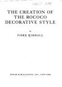 The creation of the rococo decorative style
