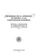 Problemas de la adhesión de España a las comunidades europeas