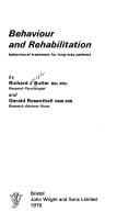 Behaviour and rehabilitation