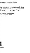 Die ganz gewöhnliche Gewalt in der Ehe