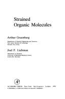 Strained organic molecules
