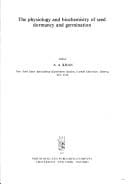 The Physiology and biochemistry of seed dormancy and germination