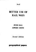 Better use of rail ways