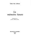 La Mémoire future