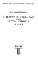 El triunfo del liberalismo y de la novela histórica, (1830-1870)