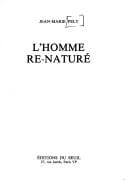 L' homme re-naturé