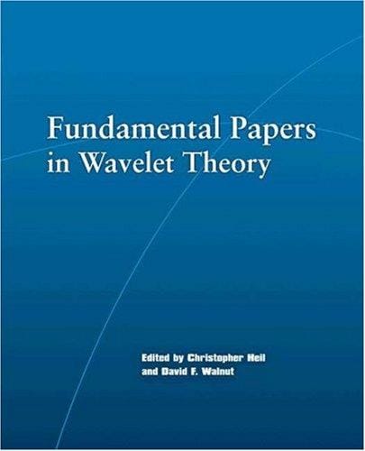 Fundamental papers in wavelet theory