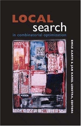 Local search in combinatorial optimization