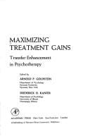 Maximizing treatment gains