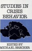 Studies in crisis behavior