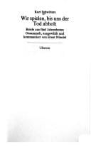 Wir spielen, bis uns der Tod abholt