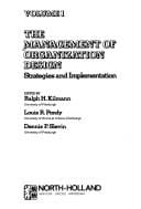 The management of organization design