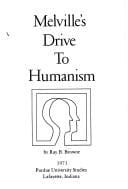 Melville's drive to humanism